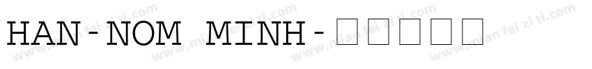 Han-Nom Minh字体转换